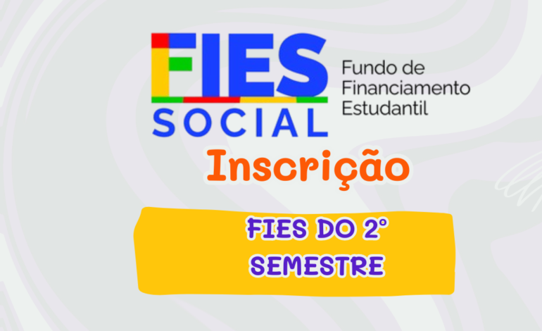 Fies do 2º semestre está com inscrição aberta, veja como se inscrever