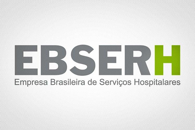 Concurso da Ebserh tem edital publicado; 545 vagas, Até R$ 17 mil